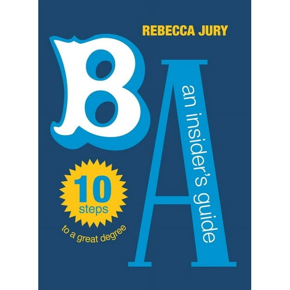 BA: An Insider's Guide (Paperback)