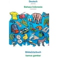 thumbnail image 1 of Deutsch - Bahasa Indonesia, Bildwörterbuch: BABADADA German - Indonesian, visual dictionary, (Paperback), 1 of 1
