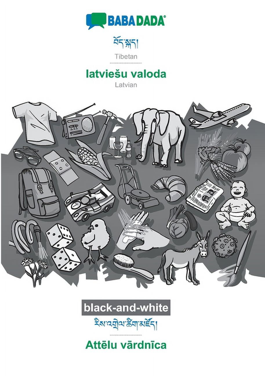 BABADADA black-and-white, Tibetan (in tibetan script) - latviesu valoda ...