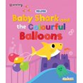 thumbnail image 1 of Pre-Owned Baby Shark & the Colourful Balloons - Official PINKFONG authorised title Paperback, 1 of 1