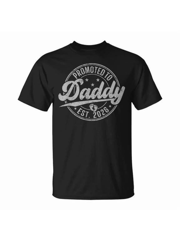 Promoted To Daddy Est 2026 New Dad Baby Graphic T-Shirt, Black, S
