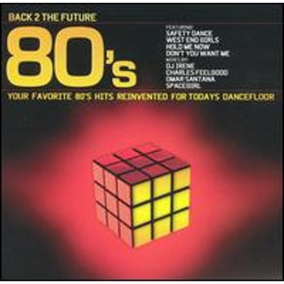 BACK 2 THE FUTURE 80'S / VARIOUS