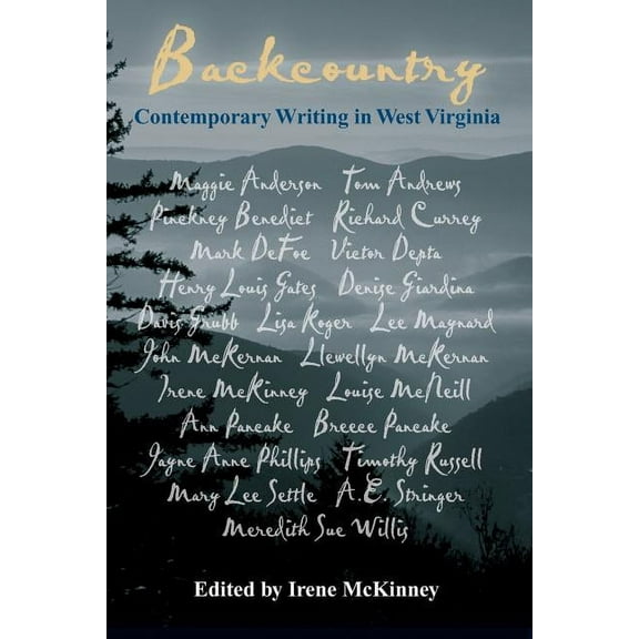 Backcountry: Contemporary Writing in West Virginia, (Paperback)