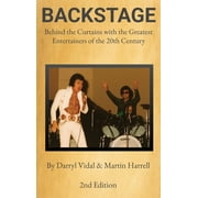 BACKSTAGE - Behind the Curtains with the Greatest Entertainers of the 20th Century 2nd Edition, Hardcover