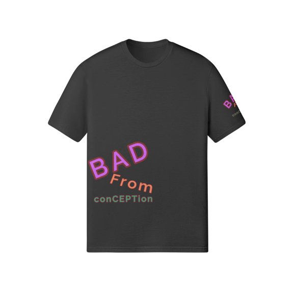 BAD FROM (Conception)