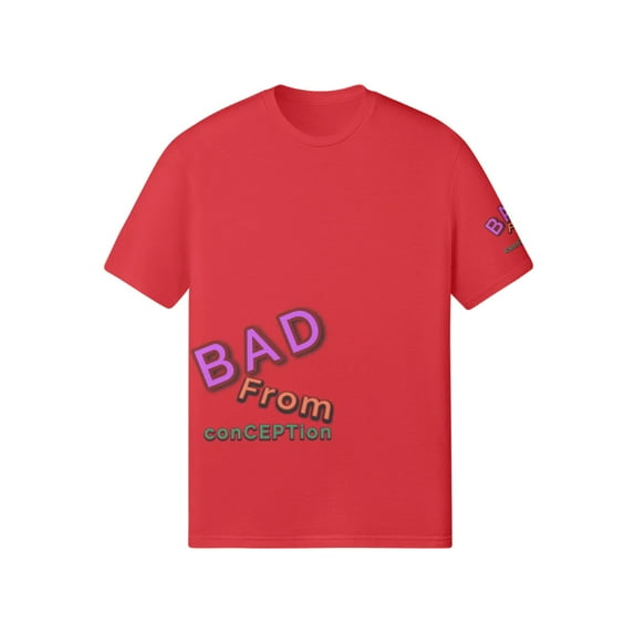 BAD FROM (Conception)