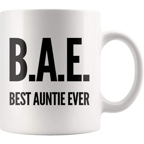 BAE Best Auntie Ever For Aunt From Niece Nephew Sister Brother Uncle Family Reunion New Pregnancy Announcement Ceramic Coffee Mug 11oz White Drinkware