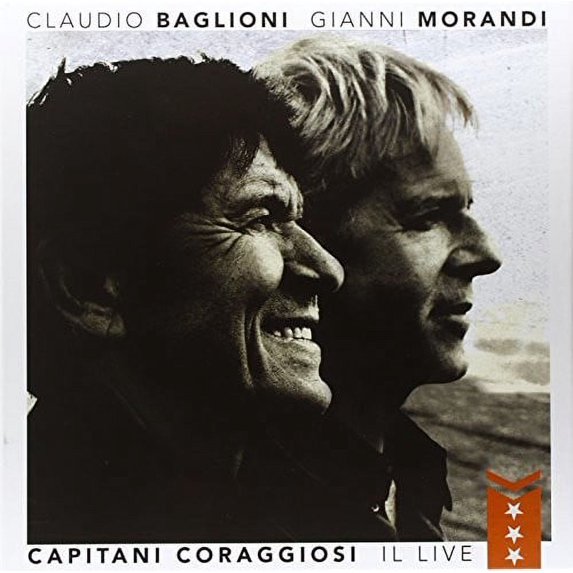 BAGLIONI,CLAUDIO / MORANDI,GIANNI - Capitani Coraggiosi: Il Live - Vinyl