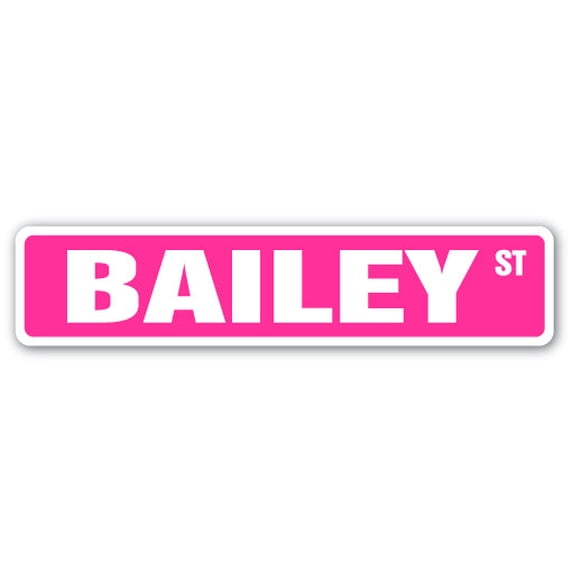 BAILEY Street Sign Childrens Name Room Sign | Indoor/Outdoor | 36" Wide