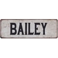 thumbnail image 1 of BAILEY Vintage Look Rustic Chic Metal Sign 6x18 106180036385, 1 of 1