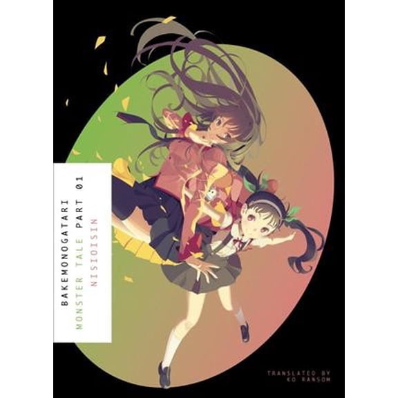 Pre-Owned Bakemonogatari, Part 1 (Novel): Monster Tale (Paperback) 1942993889 9781942993889