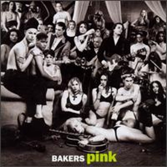 Bakers Pink (CD) by Bakers Pink