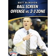 BALL SCREEN OFFENSE VS 2-3 ZONE MCMAHON