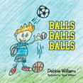 thumbnail image 1 of Balls Balls Balls, (Paperback), 1 of 1