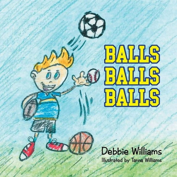 Balls Balls Balls, (Paperback)