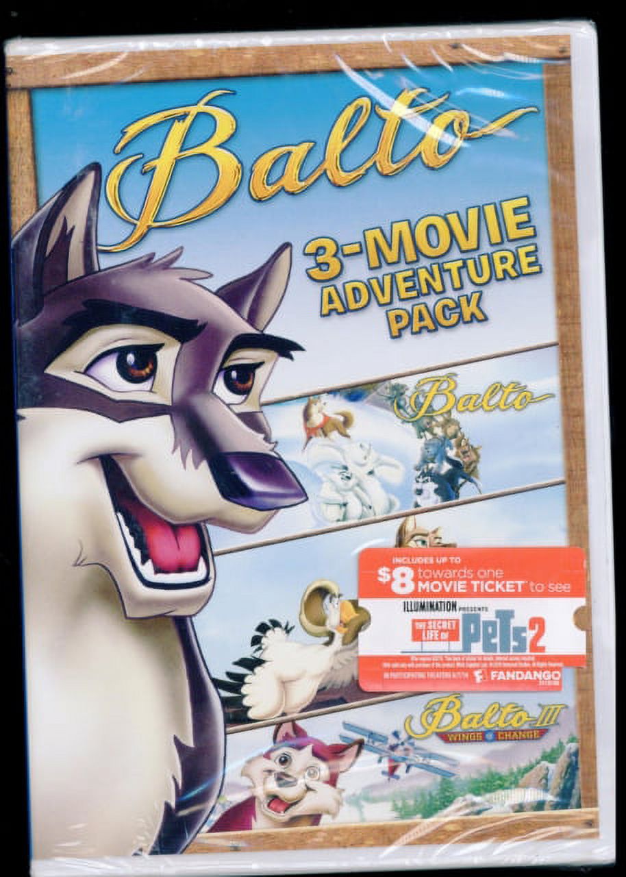 BALTO: 3 MOVIE ADENTURE PACK (SECRET LIFE OF PETS 2 FANDANGO CASH