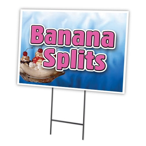 BANANA SPLITS 12"x16" Yard Sign & Stake | Advertise Your Business | Stake Included Image On Front Only | Made in The USA