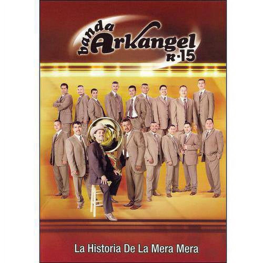 BANDA ARKANGEL R-15 - LA HISTORIA, DE LA MERA, MERA [886971413793 ...