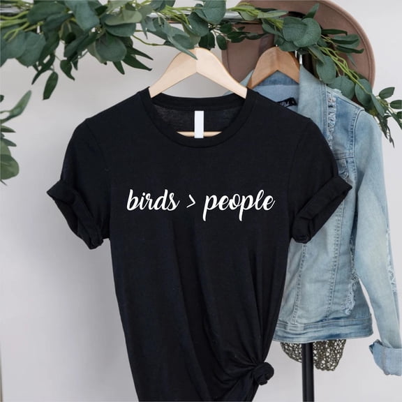 BANJOJO Birds Are Greater Than People Shirt T-shirt, Animal Lover Shirt, Bird > People Tee, Bird Lover Gift, Bird Mom T-Shirt