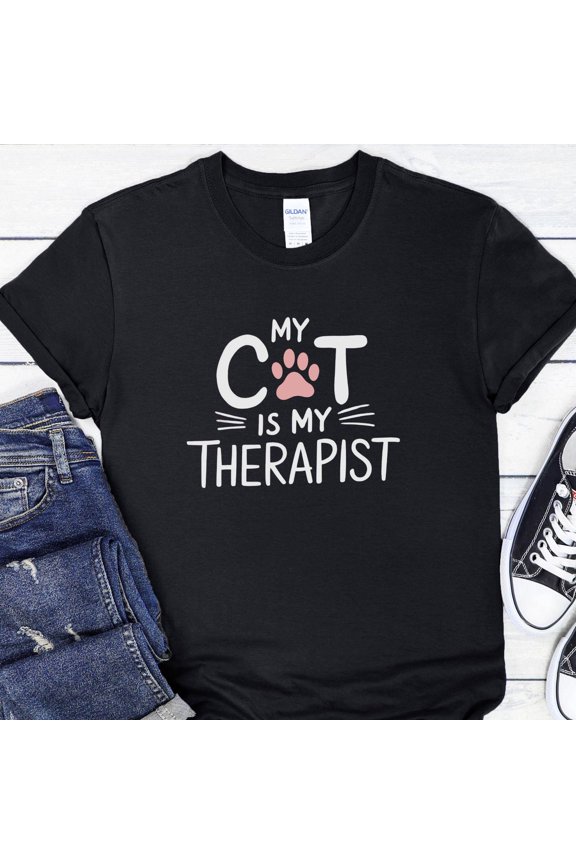 My Cat Is My Therapist T-Shirt, Cat Shirt, Cat Lover Gift, Cat Mum Shirt, Gift for Cat Lovers
