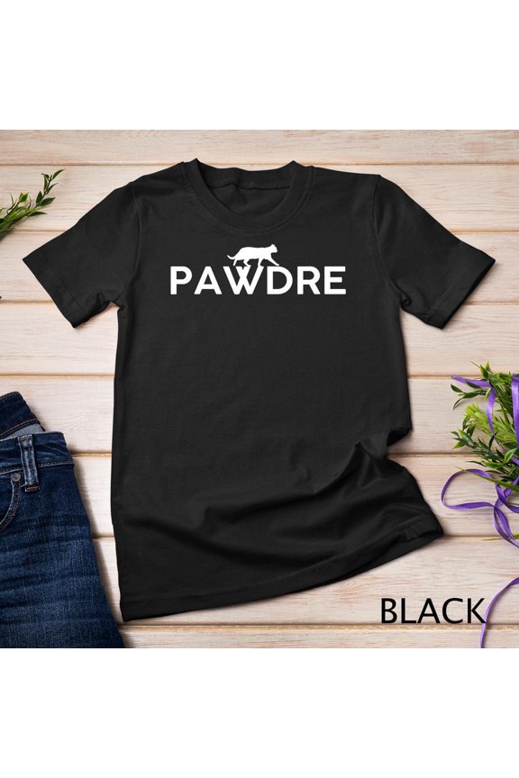 Pawdre Cat Dad Father's Day Lover Cat Quote T-Shirt
