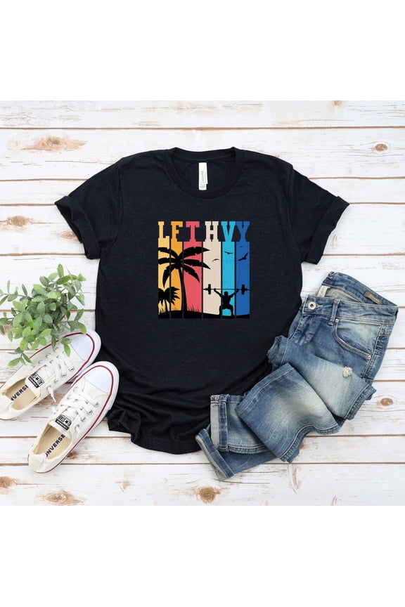 Train Hard, Lift Heavy Shirt, Shirt, Fitness, Barbell and Weightlifting, Deadlift, Clean & Snatch Shirt, Pump Cover, Gift for lifter