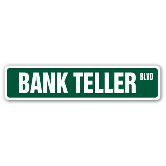 BANK TELLER Street Sign cash check drive thru banking | Indoor/Outdoor | 30" Wide