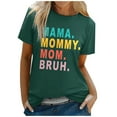 thumbnail image 1 of BAODANN Mama Short Sleeved Women's Letter Printed Round Neck Casual T Solid Color Tops Women Long Sleeve Tees Short Sleeve Tee Tops Oversized Tees for Women Womens Turtle Neck Long Sleeve Tops, 1 of 5