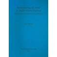 thumbnail image 1 of BAR British: Remembering the Dead in Anglo-Saxon England: Memory theory in archaeology and history (Paperback), 1 of 1