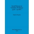 thumbnail image 1 of BAR British: Social Patterns in Yorkshire Prehistory 3500-750 B.C. (Paperback), 1 of 1