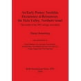 thumbnail image 1 of BAR International: An Early Pottery Neolithic Occurrence at Beisamoun, the Hula Valley, Northern Israel (Paperback), 1 of 1