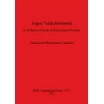 thumbnail image 1 of BAR International: Argos Paléochrétienne: Contribution à l'étude du Péloponnèse Byzantin (Paperback), 1 of 1