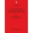thumbnail image 1 of BAR International: El uso de Sistemas de Información Geográfica (SIG) en arqueología sudamericana (Paperback), 1 of 1