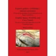 thumbnail image 1 of BAR International: Espacio gráfico, visibilidad y tránsito cavernario / Graphic Space, Visibility and Cave Transit: El uso de las cavidades con arte paleolítico en la Región Cantábrica / The use of ca, 1 of 1