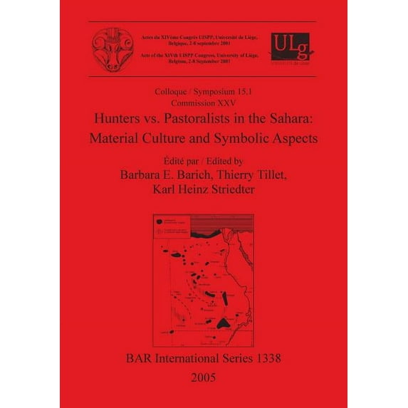 BAR International: Hunters vs. Pastoralists in the Sahara: Material Culture and Symbolic Aspects (Paperback)