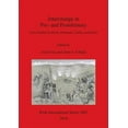thumbnail image 1 of BAR International: Interchange in Pre- and Protohistory: Case Studies in Iberia, Romania, Turkey and Israel (Paperback), 1 of 1