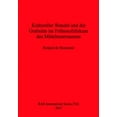 thumbnail image 1 of BAR International: Kultureller Wandel und die Grabsitte im Frühneolithikum des Mittelmeerraumes (Paperback), 1 of 1