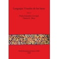 thumbnail image 1 of BAR International: Lenguajes Visuales de los Incas (Paperback), 1 of 1