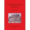 thumbnail image 1 of BAR International: The Christianisation of Malta (Paperback), 1 of 1