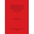 thumbnail image 1 of BAR International The Development of the Settlement Pattern in the Basin of the Lower Vltava (Central Bohemia) 200 - 1200 A.D., Book 447, (Paperback), 1 of 1