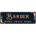 thumbnail image 1 of BARBER Home Sweet Home Victorian Look 8x24 Metal Sign 108240046472, 1 of 1