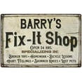 thumbnail image 1 of BARRY'S Fix-It Shop Sign Grandpa Dad Wall Decor 8 x 12 High Gloss Metal 208120006143, 1 of 1