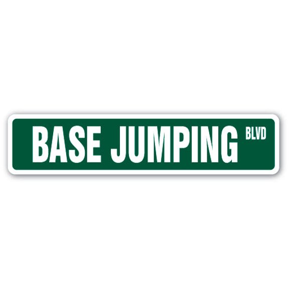 BASE JUMPING Street Sign New River Gorge Bridge building | Indoor/Outdoor | 18" Wide