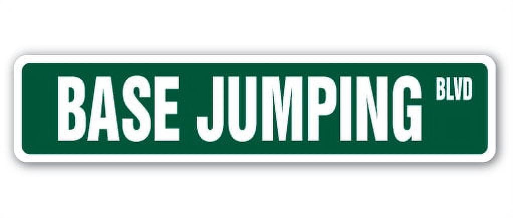 BASE JUMPING Street Sign New River Gorge Bridge building | Indoor ...