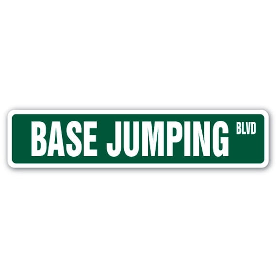 BASE JUMPING Street Sign New River Gorge Bridge building | Indoor ...