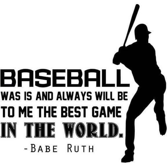 BASEBALL VINYL WALL DECAL - Babe Ruth Quote - Bedroom Sports Decor - 20"x20"