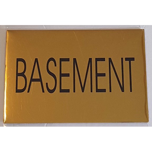 BASEMENT SIGN - Gold BACKGROUND (ALUMINIUM - 5 3/4 X 4) WITH SELF ADHESIVE STICKER FOR INDOOR USE