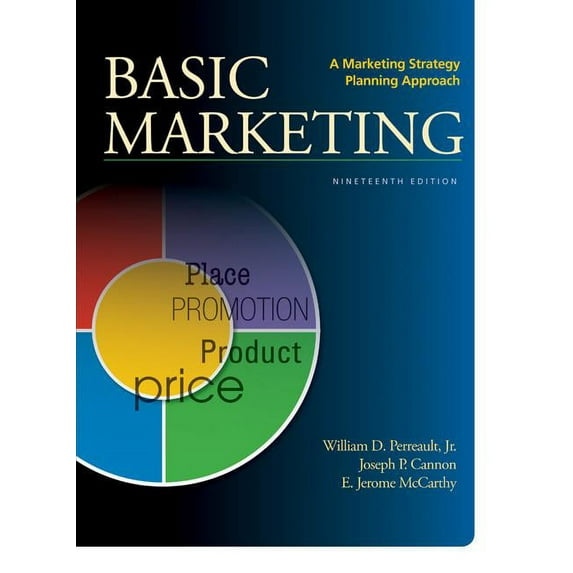 BASIC MARKETING (Hardcover) by William Perreault, Joseph Cannon, E. Jerome McCarthy