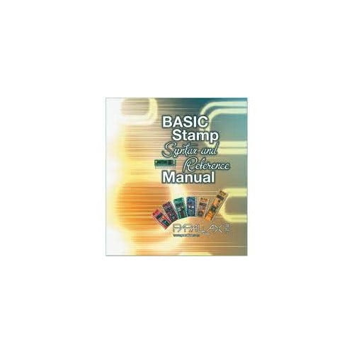 Pre-Owned Basic Stamp Syntax and Reference Manual, Version 2.2 (Paperback) 1928982328 9781928982326