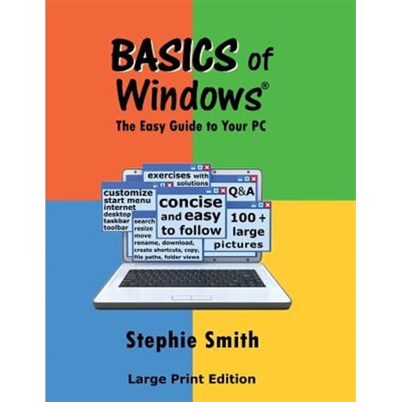 Pre-Owned BASICS of Windows: The Easy Guide to Your PC (Paperback) by Stephie Smith